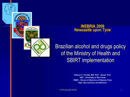 Brazilian alcohol and drugs policy of the Ministry of