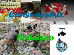 Consumismo e Poluição