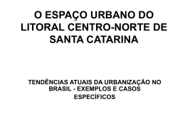 O Espaço Urbano do Litoral Centro
