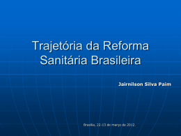 Reforma Sanitária Brasileira: contribuição para