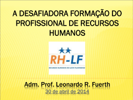 Adm. Prof. Leonardo R. Fuerth 30 de abril de 2014 - RH-LF