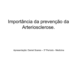 A Importância da Prevenção da Arterosclerose.
