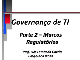 Governan&ccedil;a de TI - Prof. Dr. Luis Fernando Garcia