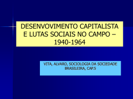 DESENVOLVIMENTO CAPITALISTA E LUTAS SOCIAIS NO CAMPO