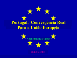 Portugal: Converg&ecirc;ncia Real Para a Uni&atilde;o Europeia