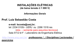 INSTALAÇÕES ELÉTRICAS (de baixa tensão ≤ 1000 kV) Prof. Luiz