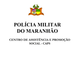 Slide 1 - Polícia Militar do Maranhão.