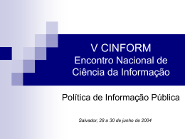 Política de Informação - Cinform - Encontro Nacional de Ensino e