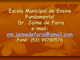 E. M. E. F. Dr. Jaime de Faria