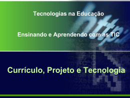 Tecnologias na Educação: Ensinando e Aprendendo com