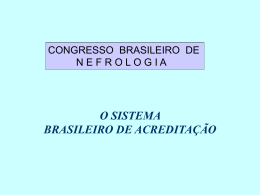 O SISTEMA BRASILEIRO DE ACREDITAÇÃO