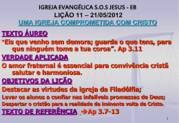 IGREJA EVANGÉLICA S.O.S JESUS - EB LIÇÃO 11 – 21/05/2012
