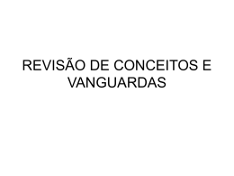 REVISÃO DE CONCEITOS E VANGUARDAS