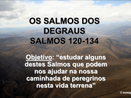 os salmos dos degraus - Igreja Batista em Sousas