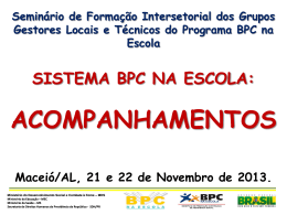 Sistema BPC na Escola - Assistência e Desenvolvimento Social