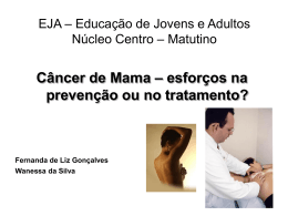 Apres. Cancer Mama - Fernanda e Wanessa
