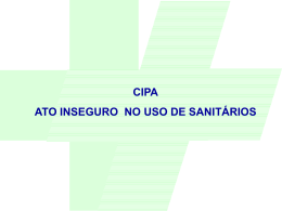 CIPA ATO INSEGURO NO USO DE SANITÁRIOS ACIDENTE COM
