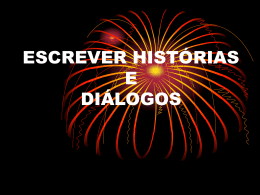 ESCREVER HISTÓRIAS DIÁLOGOS