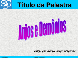 Anjos e Dem&ocirc;nios - S&eacute;rgio Biagi Gregorio