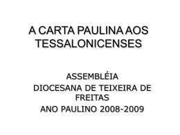 A CARTA PAULINA AOS TESSALONICENSES