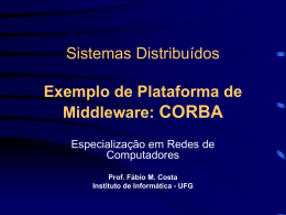 Sistemas Distribuídos CORBA, COM e Java/RMI