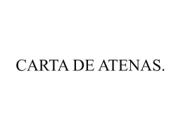 CARTA DE ATENAS.