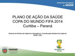 Plano de a&ccedil;&atilde;o da Sa&uacute;de - Copa do Mundo FIFA 2014