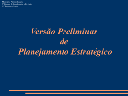 Apresentação: Versão Preliminar de Planejamento Estratégico