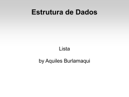 Estrutura de Dados - Aquiles Burlamaqui