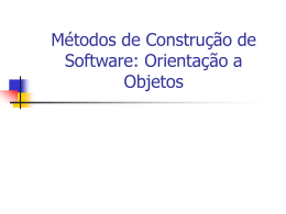 M&eacute;todos de Constru&ccedil;&atilde;o de Software: Orienta&ccedil;&atilde;o