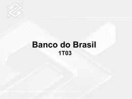 1T03 - Banco do Brasil