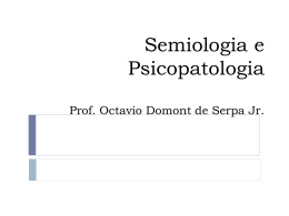 Semiologia e Psicopatologia: a anamnese