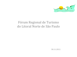 Turismo Sustentável - 2011 - Fórum regional de Turismo Sustentável