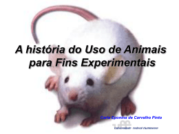 A História do Uso de Animais para Fins Experimentais (por Carla