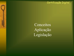 Apresenta&ccedil;&atilde;o Introdu&ccedil;&atilde;o &agrave; Certifica&ccedil;&atilde;o Digital