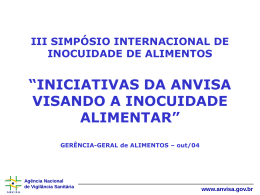 Ag&ecirc;ncia Nacional de Vigil&acirc;ncia Sanit&aacute;ria www.anvisa.gov.br