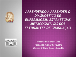 Aprendendo a Aprender o Diagn&oacute;stico de Enfermagem: estrat&eacute;gias