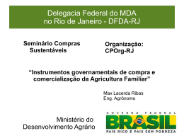 Delegacia Federal do MDA no Rio de Janeiro - DFDA-RJ
