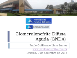 Glomerulonefrite Difusa Aguda (GNDA)