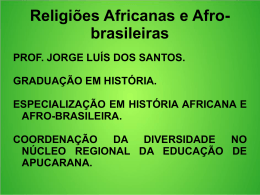 Religiões Africanas e Afro-brasileiras