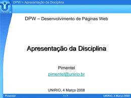 Pimentel UNIRIO, 4 Março 2008