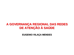 A GOVERNAN&Ccedil;A DAS REDES DE ATEN&Ccedil;&Atilde;O &Agrave; SA&Uacute;DE