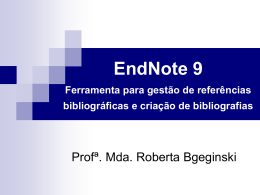 EndNote 9 Ferramenta para gestão de referências