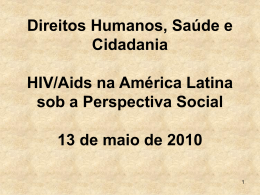 HIV/Aids na América Latina sob a Perspectiva Social Marcelo