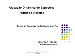 Aloca&ccedil;&atilde;o Din&acirc;mica de Espectro - Redes de Computadores