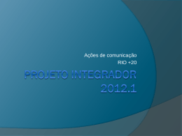 PROJETO INTEGRADOR 2012.1 - Professor Fernando Loureiro