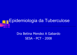 Epidemiologia da Tuberculose