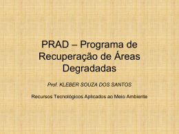 PRAD – Programa de Recuperação de Áreas Degradadas