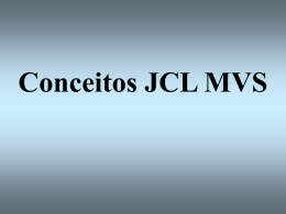 Conceitos JCL MVS