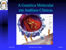 Genética Molecular em Medicina Transfusional